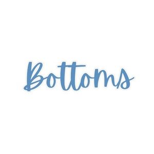 Bottoms